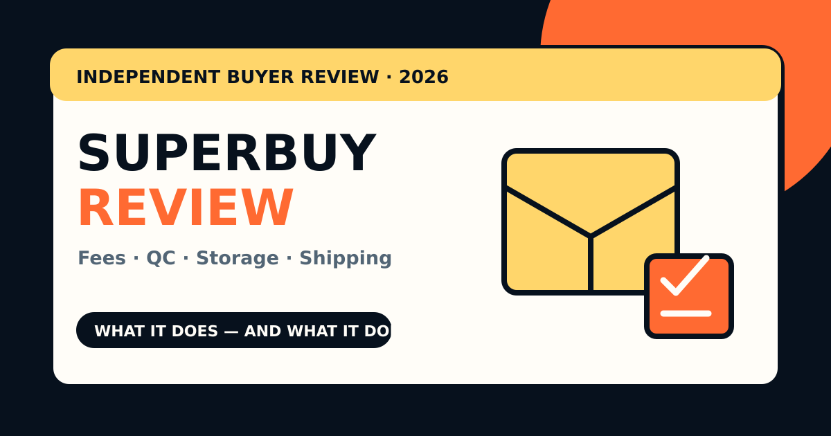 Superbuy review covering fees, QC, storage and shipping